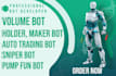 make volume, tracker, trading bot, mini app like hamster on ton, base, pump swap