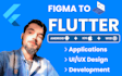 develop any flutter ui for your flutter app development