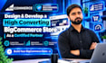 design and develop a high converting bigcommerce store as a certified partner