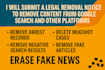 remove negative links,outdated info,false articles and arrest records in google