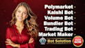 solana evm cex sui bundler bot, volume bot, polymarket trading bot, kalshi bot