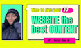 help you create the best website content