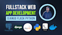 be your full stack django web developer python react