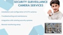 provide professional security surveillance camera services