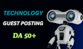 publish guest post on a technology blog with SEO backlinks