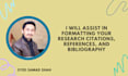 assist in formatting your research citations, references, and bibliography