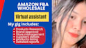 be your amazon fba wholesale virtual assistant