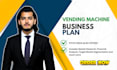 create a vending machine business plan