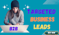 do targeted b2b lead generation, linkedin sales leads, ecommerce leads