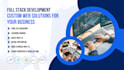 do full stack web development solutions for your business