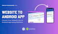 convert website to android app