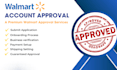 setup professional walmart seller account optimization and approval