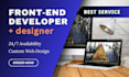 be your expert front end website developer in reactjs
