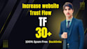 increase tf 40 permanent with quality contextual SEO backlinks
