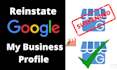 reinstate and fix suspended google my business