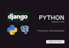 build robust web apps in python, django, flask, fastapi
