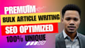 craft high quality 30 bulk articles , blog posts for fast turnout, SEO optimized