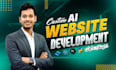 do ai website development ,chatbot, ai software as  full stack web developer