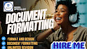 ms word formatting, microsoft assignment writing editing, proofreading traslate