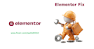 fix your elementor issue in 24 hours