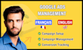 create and manage your google ads campaigns in francais or english