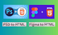 convert PSD to HTML, figma to HTML