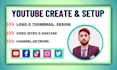 create and setup youtube channel