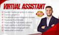 be your professional virtual assistant