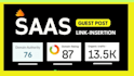 do saas guest post and saas link insertion on DR 93 websites