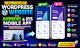 convert wordpress website into android and ios