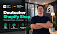 create your shopify online shop or website in german