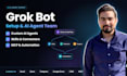 be your grok bot expert for ai agents, automation, custom solutions