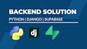 provide backend solution with django and supabase database