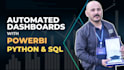 build automated powerbi dashboards using python and sql