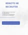 be your professional remote HR recruiter, talent acquisition specialist