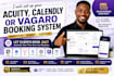set up your acuity scheduling, calendly, or vagaro booking system