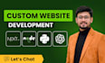 build custom website as full stack website developer, website development