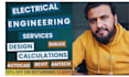 create electrical engineering drawings and load calculations