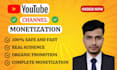 do complete youtube channel monetization promotion