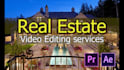 edit a professional real estate video or cinematic real estate video editing