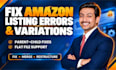 fix amazon listing errors, variations and flat file uploads