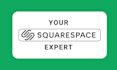 be your squarespace expert, fix squarespace redesign squarespace website design