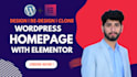 clone redesign or revamp wordpress homepage with elementor pro