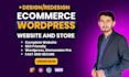 design wordpress  and ecommerce website or store