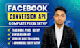 setup ga4, google analytics 4, and facebook, meta pixel conversion API