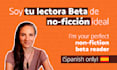 be your nonfiction beta reader in spanish