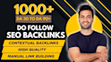 do manual high quality contextual seo dofollow backlinks white hat link building