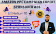 setup and manage amazon ads campaigns and optimize amazon sponsored ads