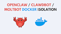 docker isolate openclaw clawdbot moltbot ai agent deployment