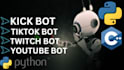 develop chat bot, kick bot, tiktok bot, twitch bot, youtube bot